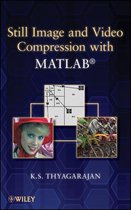 IEEE Press - Still Image and Video Compression with MATLAB