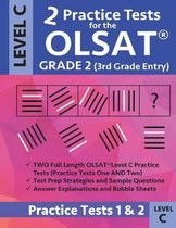 2 Practice Tests for the Olsat Grade 2 (3rd Grade Entry) Level C