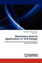 Memristors And Its Applications In VLSI Design