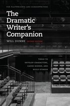 Chicago Guides to Writing, Editing, and Publishing - The Dramatic Writer's Companion