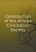 Constitution of the African Civilization Society
