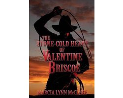 The Stone-Cold Heart of Valentine Briscoe