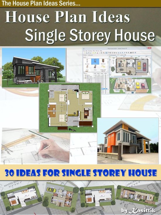 House Plan Ideas: The Single Storey House - cover
