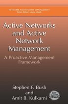 Active Networks and Active Network Management