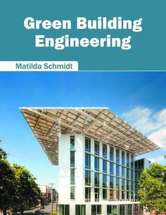Green Building Engineering | 9781682860281 | Boeken | bol