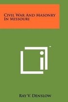Civil War and Masonry in Missouri