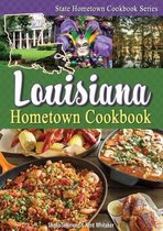 Louisiana Hometown Cookbook