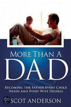 More Than a Dad