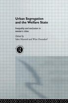 Urban Segregation and the Welfare State