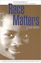 Omslag Race Matters in Child Welfare