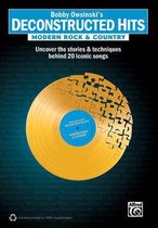 Bobby Owsinski's Deconstructed Hits -- Modern Rock & Country