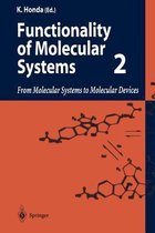 Functionality of Molecular Systems: Volume 2