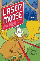Laser Moose & Rabbit Boy
