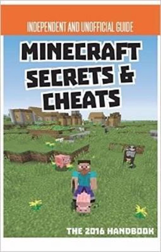 9781781064825 - Secrets & Cheats Minecraft Unofficial Annual