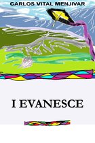 I Evanesce