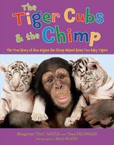 The Tiger Cubs and the Chimp