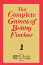 The Complete Games of Bobby Fischer