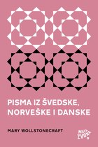 Biblioteka "U prvom licu" - Pisma iz Švedske, Norveške i Danske