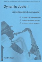 Dynamic Duets 1 voor gelijkgestemde instrumenten