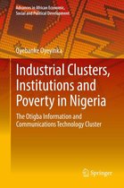 Advances in African Economic, Social and Political Development - Industrial Clusters, Institutions and Poverty in Nigeria