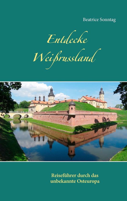 Entdecke Weißrussland - cover