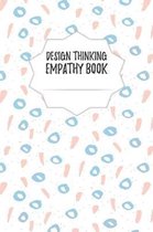 Design Thinking Empathy Book