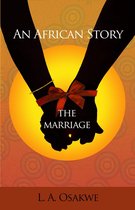 An African Story: The Marriage