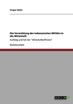 Die Verwicklung des indonesischen Militars in die Wirtschaft