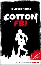 Cotton FBI: NYC Crime Series Collection 4 - Cotton FBI Collection No. 4