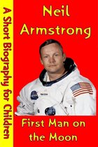 Neil Armstrong : First Man on the Moon