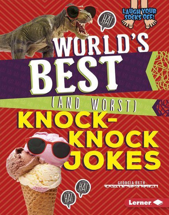 Laugh Your Socks Off! - World's Best (and Worst) Knock-Knock ... - cover