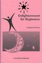 Enlightenment for Beginners