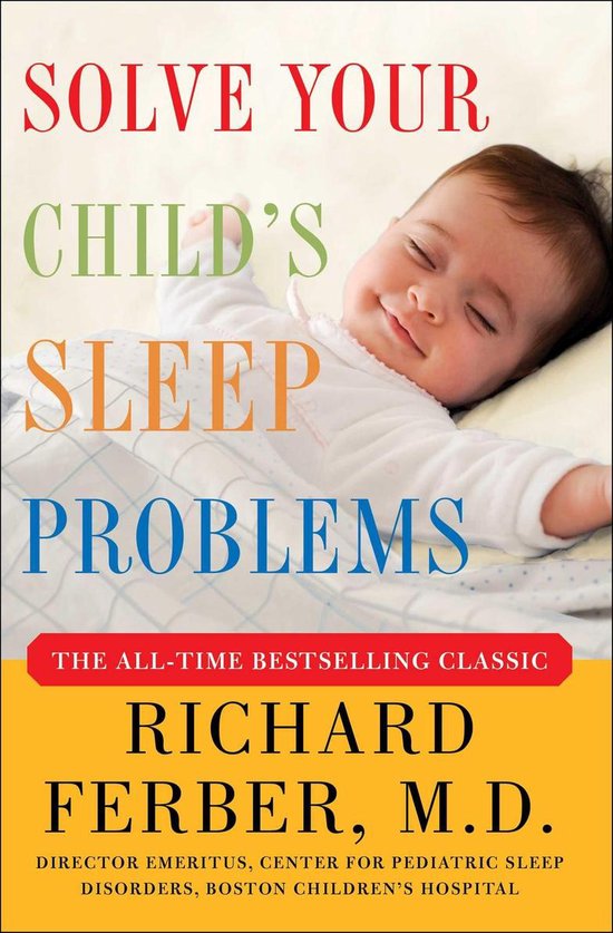 Solve Your Child's Sleep Problems: Revised Edition - cover