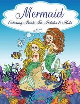 Mermaid Coloring Book for Adults and Kids