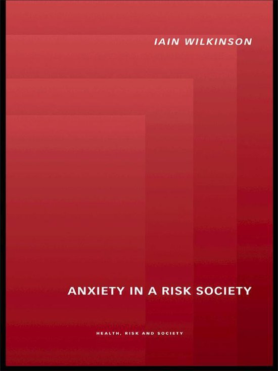 Anxiety in a 'Risk' Society - cover