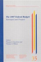 Queen's Policy Studies Series-The 1997 Federal Budget