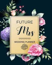 Future Mrs Wedding Planner