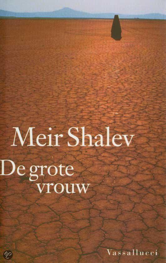 Grote Vrouw, Meir Shalev | 9789050000604 | Boeken | bol.com