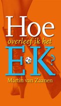 Omslag Hoe overleef ik het EK?