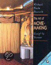 The Art of Movie Making
