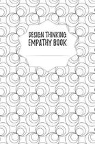 Design Thinking Empathy Book