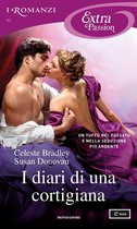 I diari di una cortigiana (I Romanzi Extra Passion)