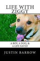 Life with Ziggy