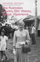 The Australian Country Girl: History, Image, Experience