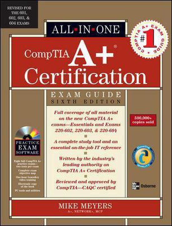 CompTIA A+ Certification All-in-One Exam Guide, Sixth Editio ... - cover