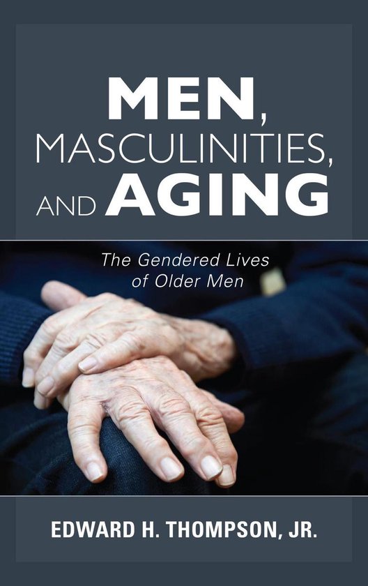 Diversity and Aging - Men, Masculinities, and Aging - cover