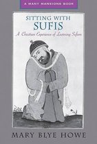 Sitting with Sufis