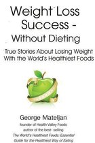 Weight Loss Success Without Dieting