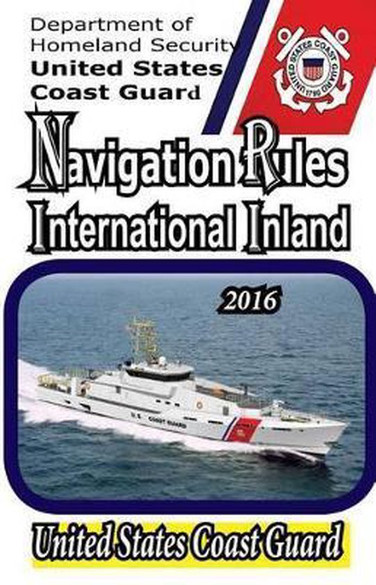 Nav Rules Book Navigation Rules, U S C G | 9781481044486 | Boeken | bol