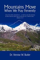 Mountains Move When We Pray Fervently